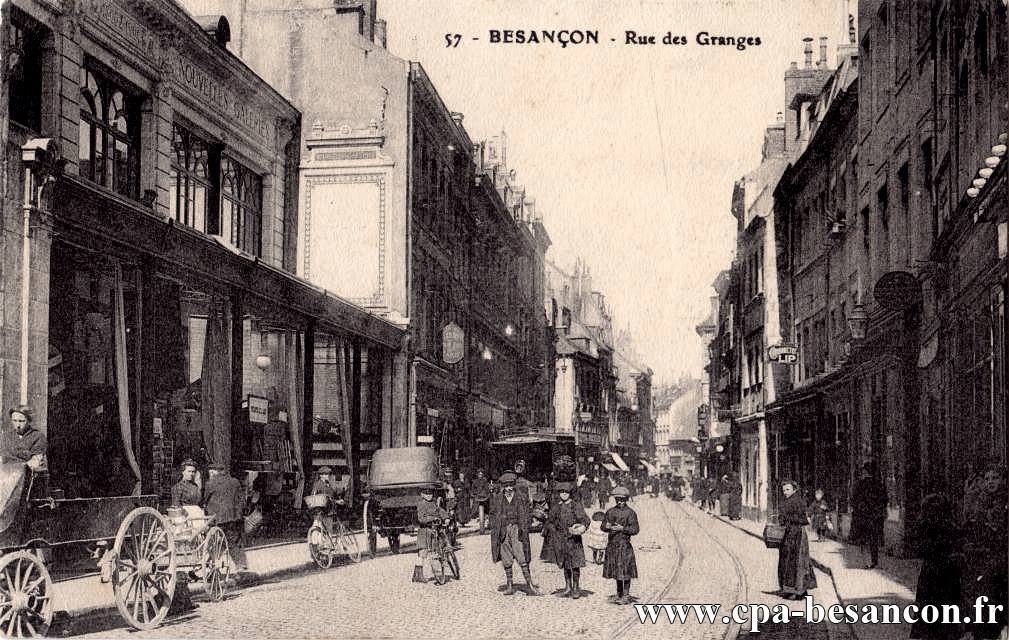 57 - BESANÇON - Rue des Granges
